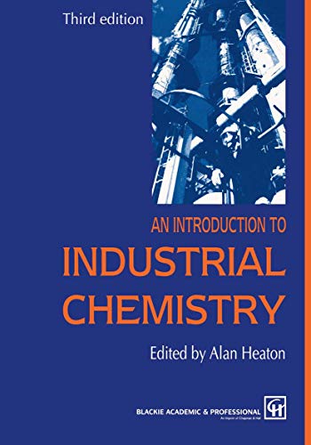 An Introduction to Industrial Chemistry von Springer